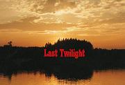 Last Twilight (I. Návrat)